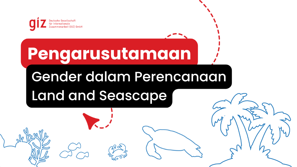 Pengarusutamaan Gender dalam Perencanaan LaS